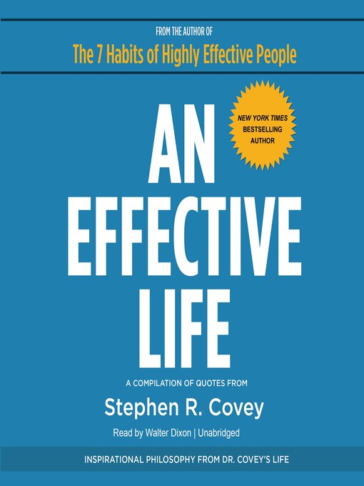 Title details for An Effective Life by Stephen R. Covey - Available